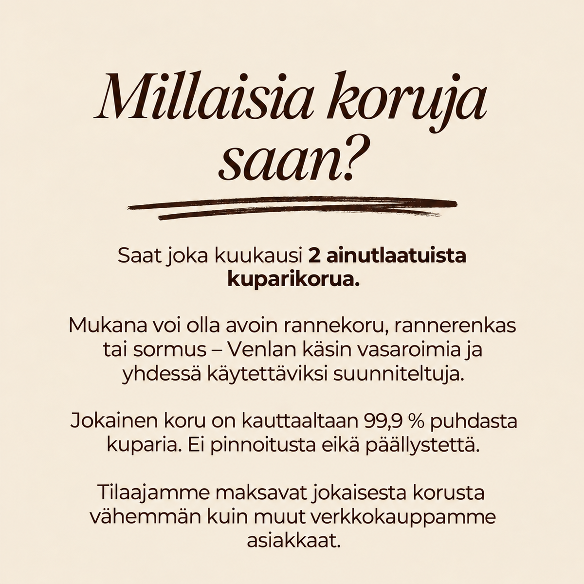 Venla Yllätys – kuparikorujen kuukausiboksi